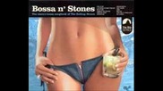 Bossa n Stones - Out of Time