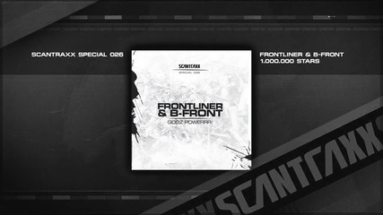 Frontliner and B-front - 1.000.000 Stars (hq)