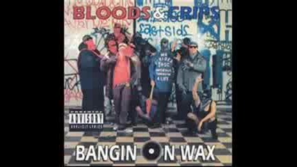 Bloods And Crips - Crippin Aint Easy
