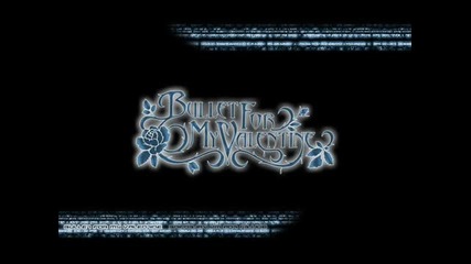 Bullet For My Valentine - Seven Days