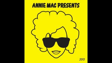 Annie Mac pres 2013 mix 1