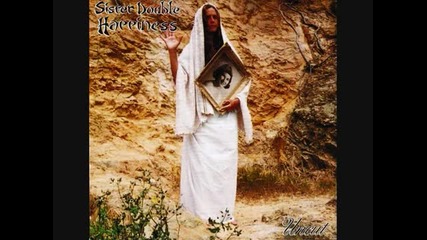 Sister Double Happiness - Whipping Song