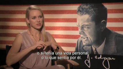 J. Edgar_ entrevista con Naomi Watts