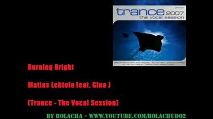 Matias Lehtola feat. Gina J - Burning Bright