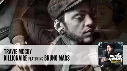 Travie Mccoy ft. Bruno Mars - Billionaire H D Audio 