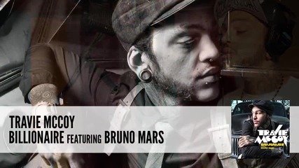 Travie Mccoy ft. Bruno Mars - Billionaire H D Audio