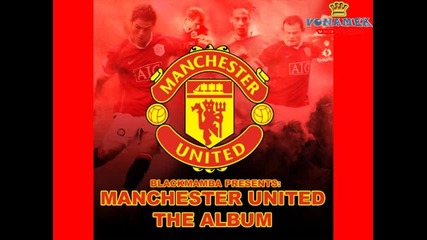 01. Manchester United - Glory Glory Man Utd (fight Song) ver 1 