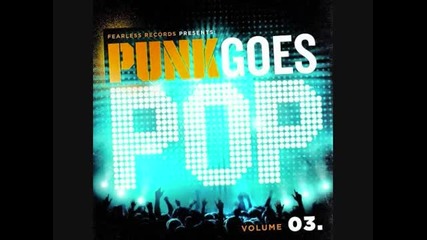 Of Mice & Men - Blame It ( Punk Goes Pop 3)