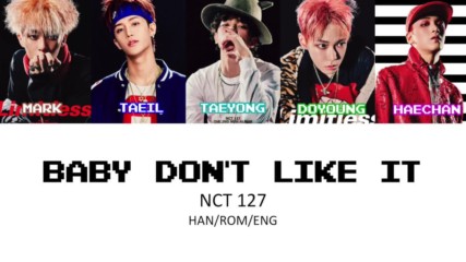 Nct 127_baby dont Like It _бг.превод