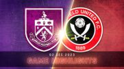 Burnley FC vs. Sheffield United FC - Condensed Game