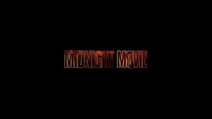 Midnight Movie (2008) Official Trailer 