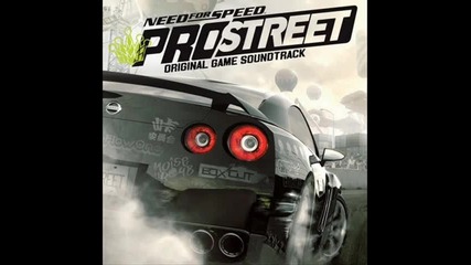 Need For Speed Prostreet Soundtrack 21 Plan B - No Good Chase & Status And Benni G Remix