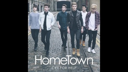 Hometown - Cry For Help (official Audio)