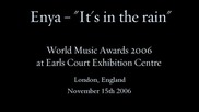 Enya - It's in the rain live at World Music Awards 2006