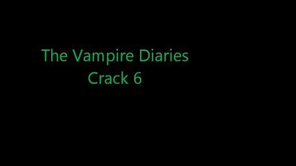 The Vampire Diaries Crack #6