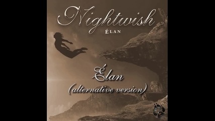 (2015) Nightwish - Elan (alternative version) from the single Elan