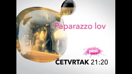 Paparazzo lov - Cetvrtak u 21 20 - Promo - (Tv Pink) (3)