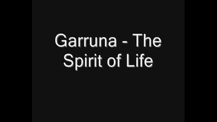 Garruna - The Spirit Of Life