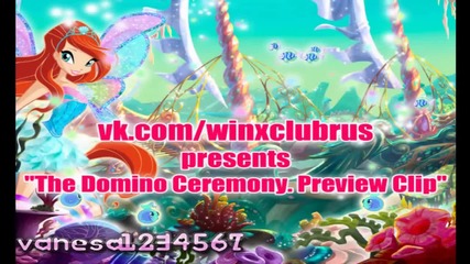 клуб уинкс сезон 5 епизод 12 - The Domino Ceremony. Preview Clip