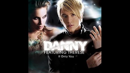Danny ft. Therese - If Only You [instrumental Version]