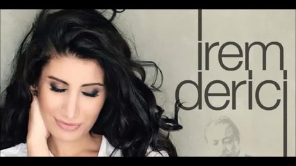Irem Derici - Bir Miyiz 2014
