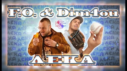 F.o. and Dim4ou - Leka (official Release)