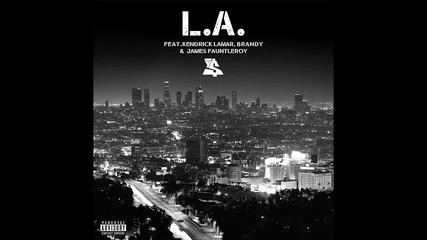 Ty Dolla $ign ft. Kendrick Lamar, Brandy & James Fauntleroy - La