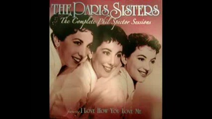 The Paris Sisters Sing let Me Be The One