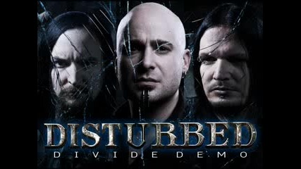 Disturbed - Divide - Demo