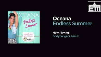 Oceana - Endless Summer Bodybangers Remix