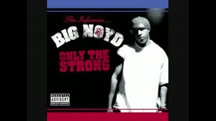 Big Noyd - Watch Out