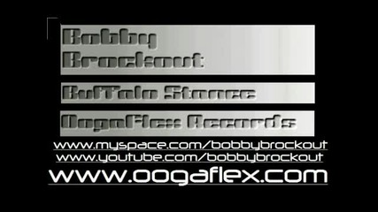 Bobby Brockout - Buffalo Stance