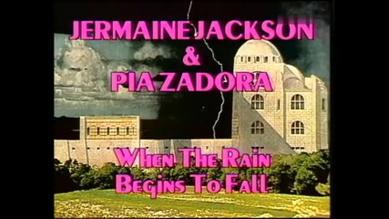 Jermaine Jackson & Pia Zadora - When the Rain begins to fall 1984