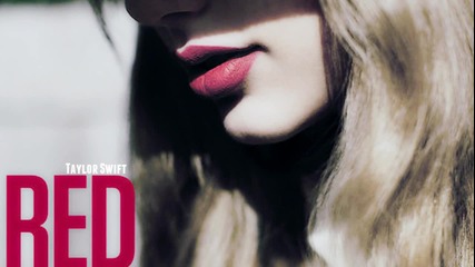 + Превод - Taylor Swift - Red