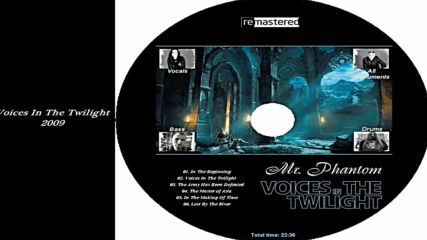 Mr. Phantom - Voices In The Twilight