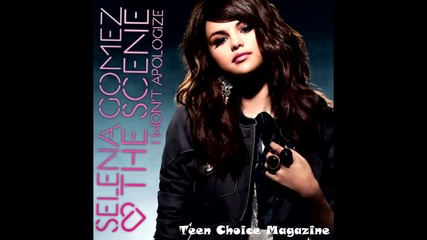 Selena Gomez - I won't apologize (for The Magazine)