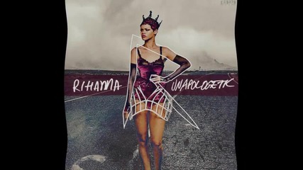 Rihanna - Love Without Tragedy / Mother Mary /