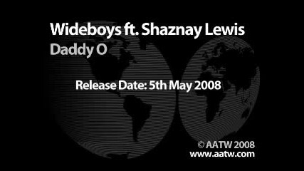 Wideboys ft. Shaznay Lewis - Daddy O 