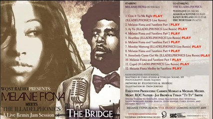 7. Monday Morning (illadelphonics Live Remix) - Melanie Fiona The Bridge Official Mixtape