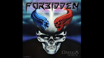 Forbidden - Behind the mask ( Omega Wave 2010) 