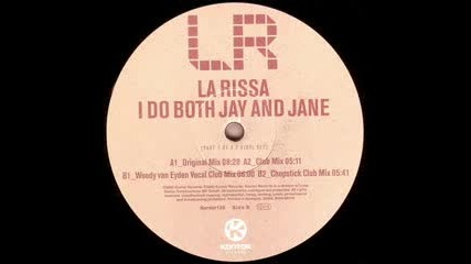La Rissa - I Do Both Jay And Jane