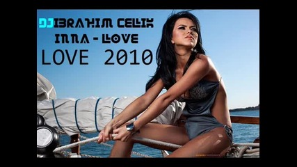 Inna - Love [dj Ibrahim]