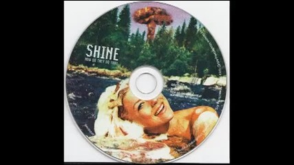 Shine - How Do They Do That