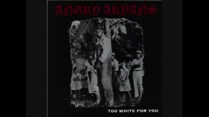 Angry Aryans - Advocation Of Violence