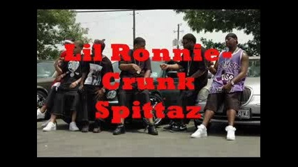 Lil Ronnie Crunk Spittaz