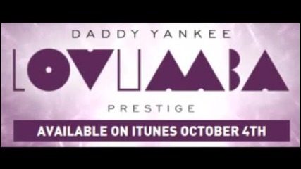 Daddy Yankee - Lovumba (original con Letra)