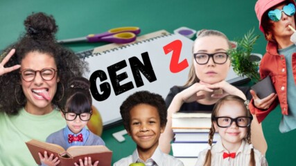 😋3 неща, които учителите трябва да знаят за Gen Z⭐