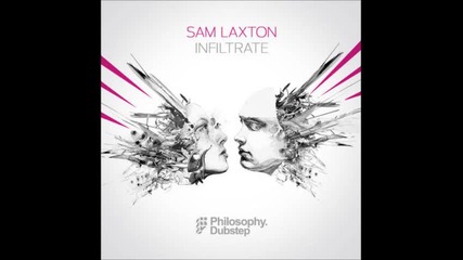 Sam Laxton - Infiltrate [ dubstep]