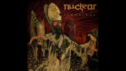 Nuclear - Acts of Depravity