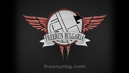 Freerun Bulgaria - test video by Цветелин Пачев